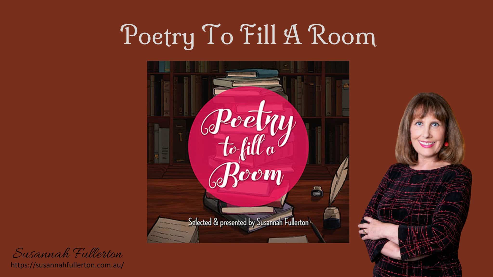 Susannah Fullerton: Poetry to Fill A Room