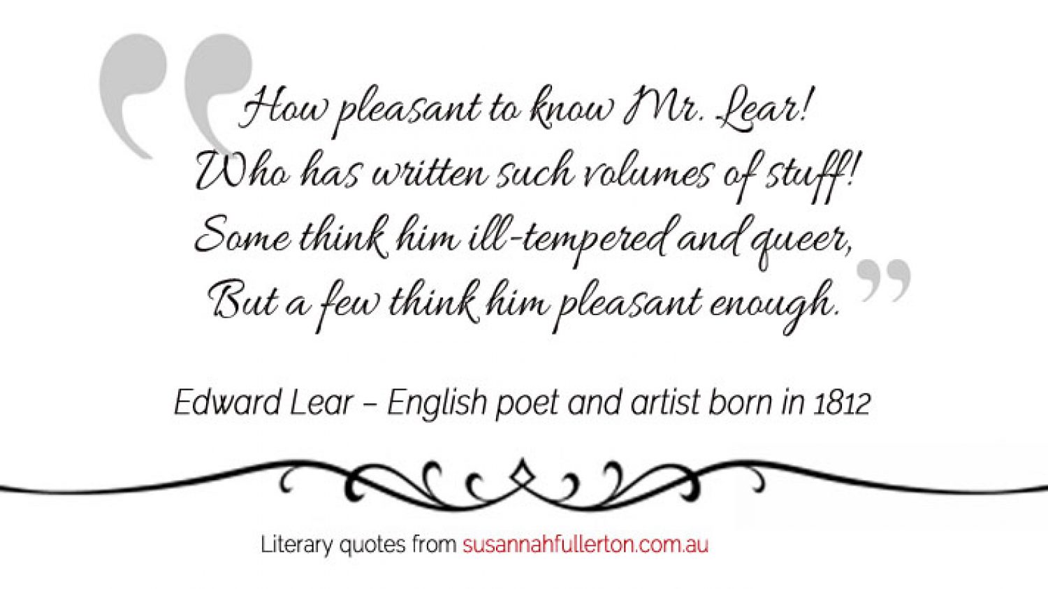 Edward Lear quote by Susannah Fullerton