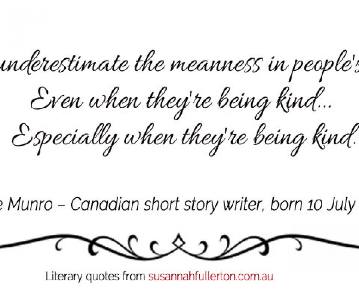 Alice Munro quote by Susannah Fullerton