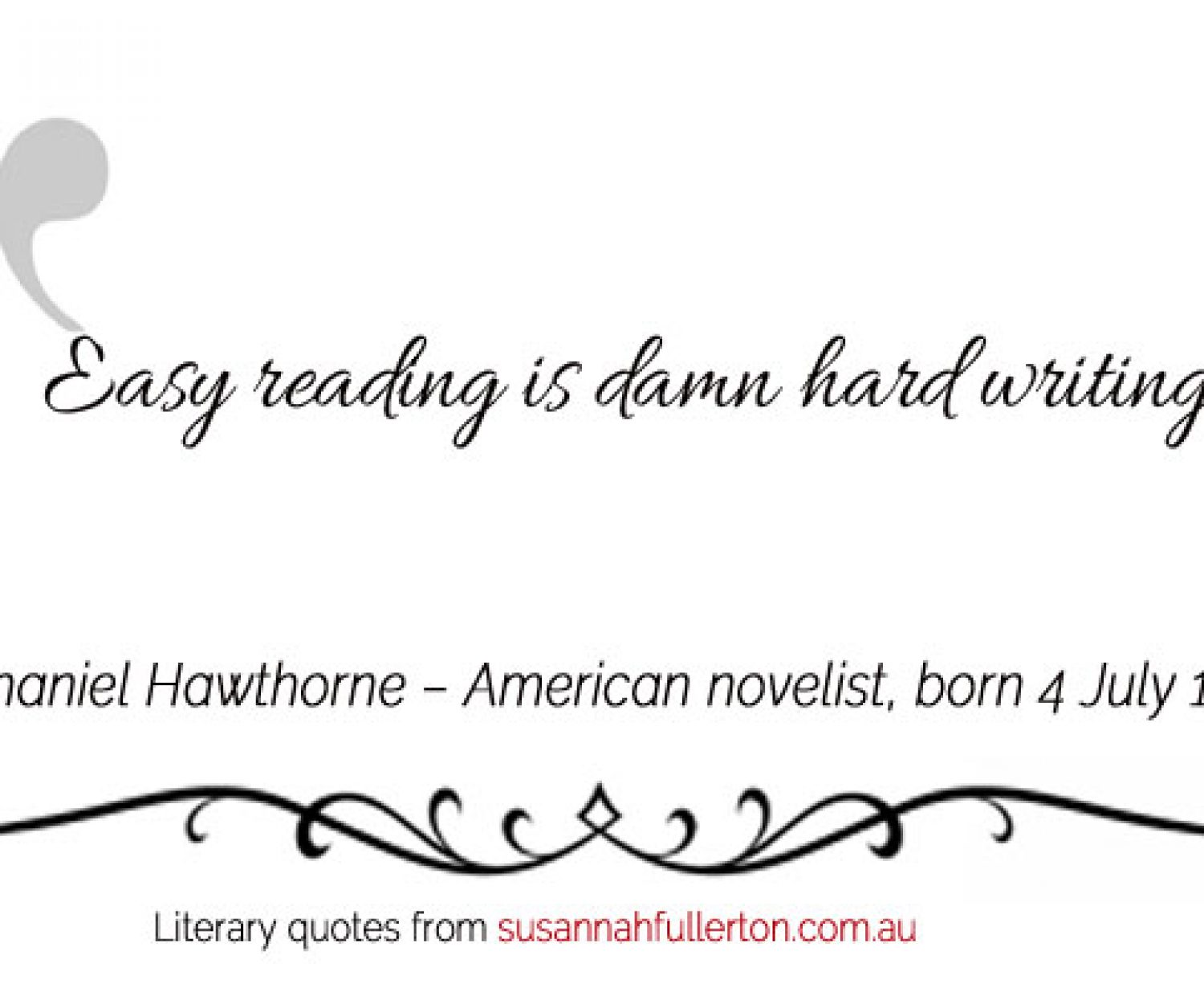 Nathaniel Hawthorne quote by Susannah Fullerton