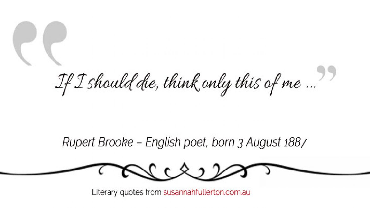 Rupert Brooke quote by Susannah Fullerton