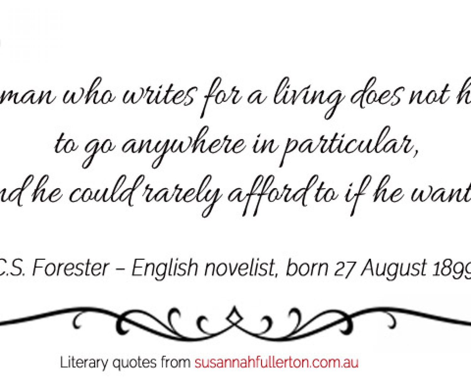 C.S. Forester quote by Susannah Fullerton