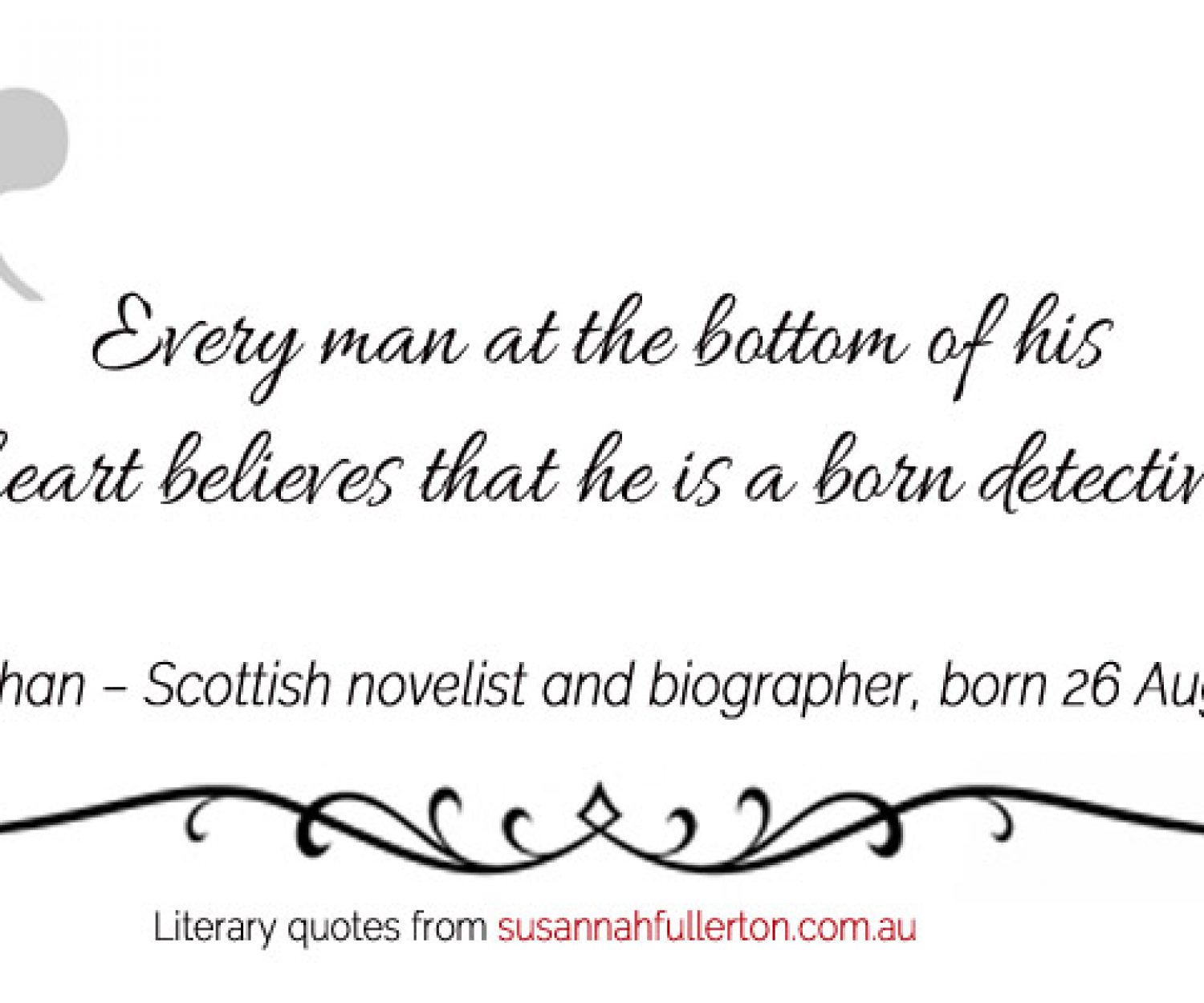 John Buchan quote by Susannah Fullerton
