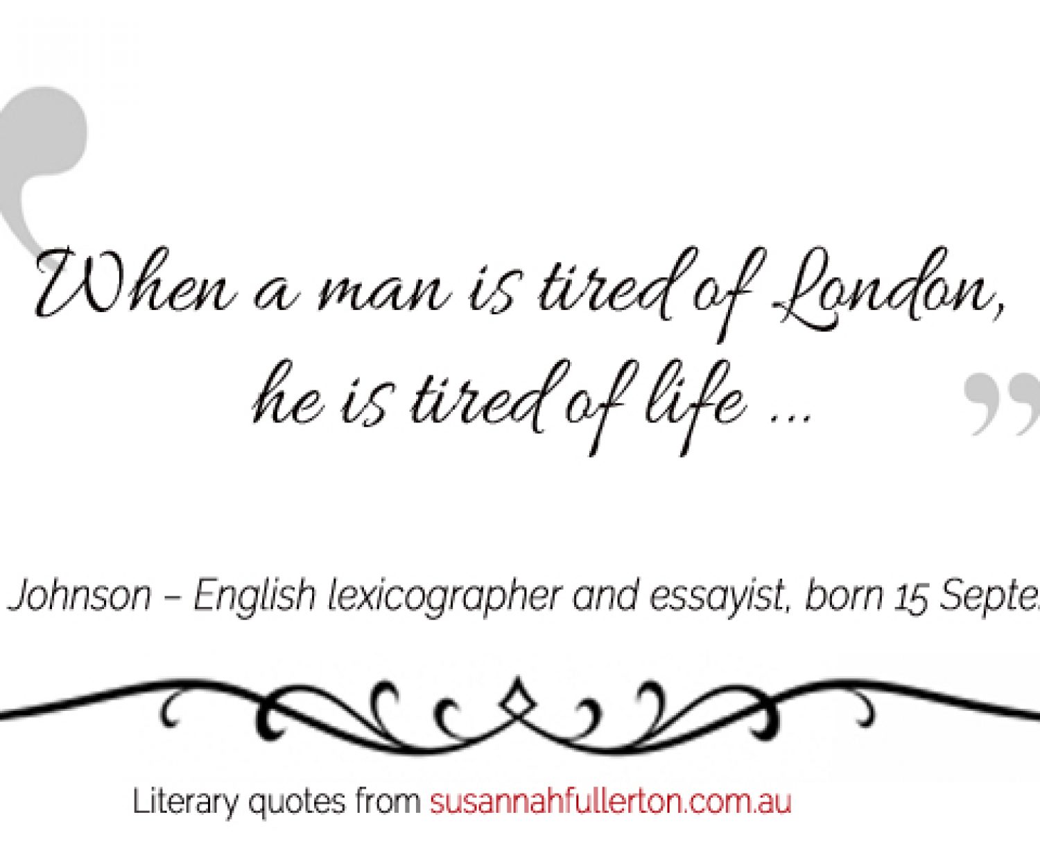 Dr Samuel Johnson quote by Susannah Fullerton