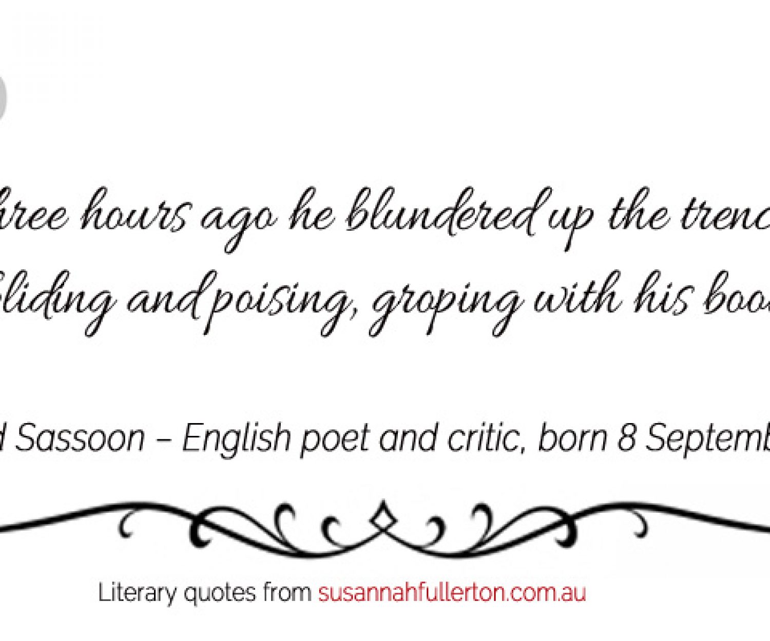 Siegfried Sassoon quote by Susannah Fullerton