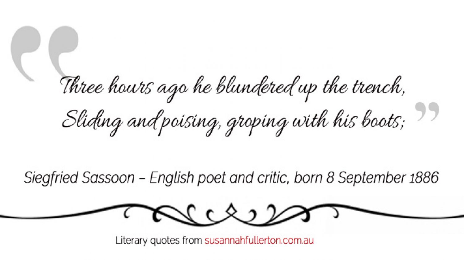 Siegfried Sassoon quote by Susannah Fullerton