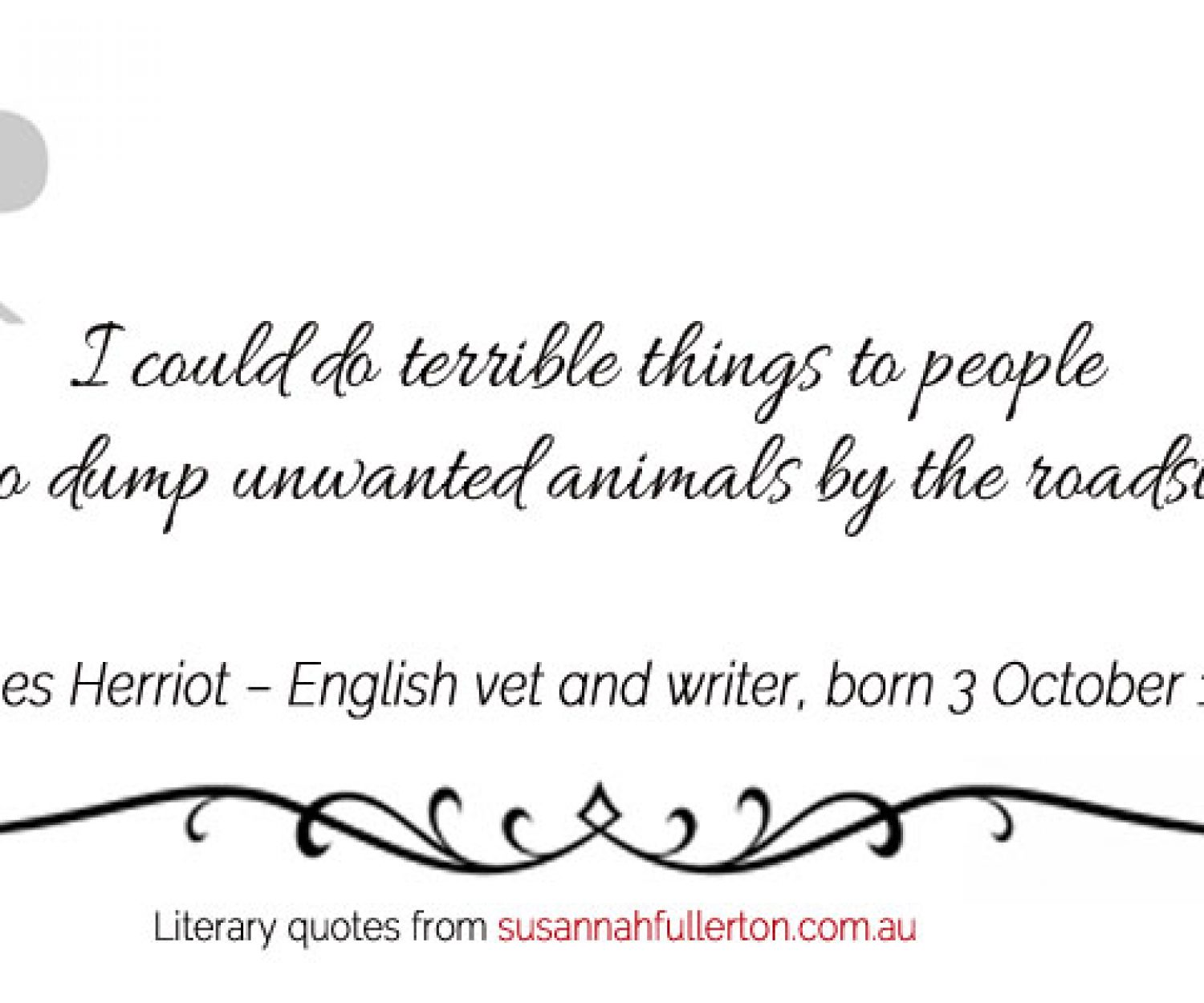 James Herriot quote by Susannah Fullerton