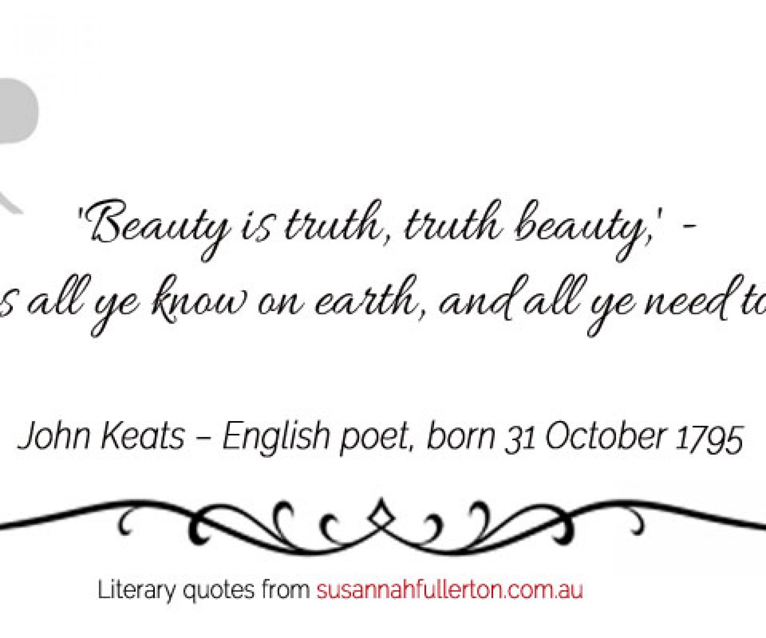 John Keats quote by Susannah Fullerton