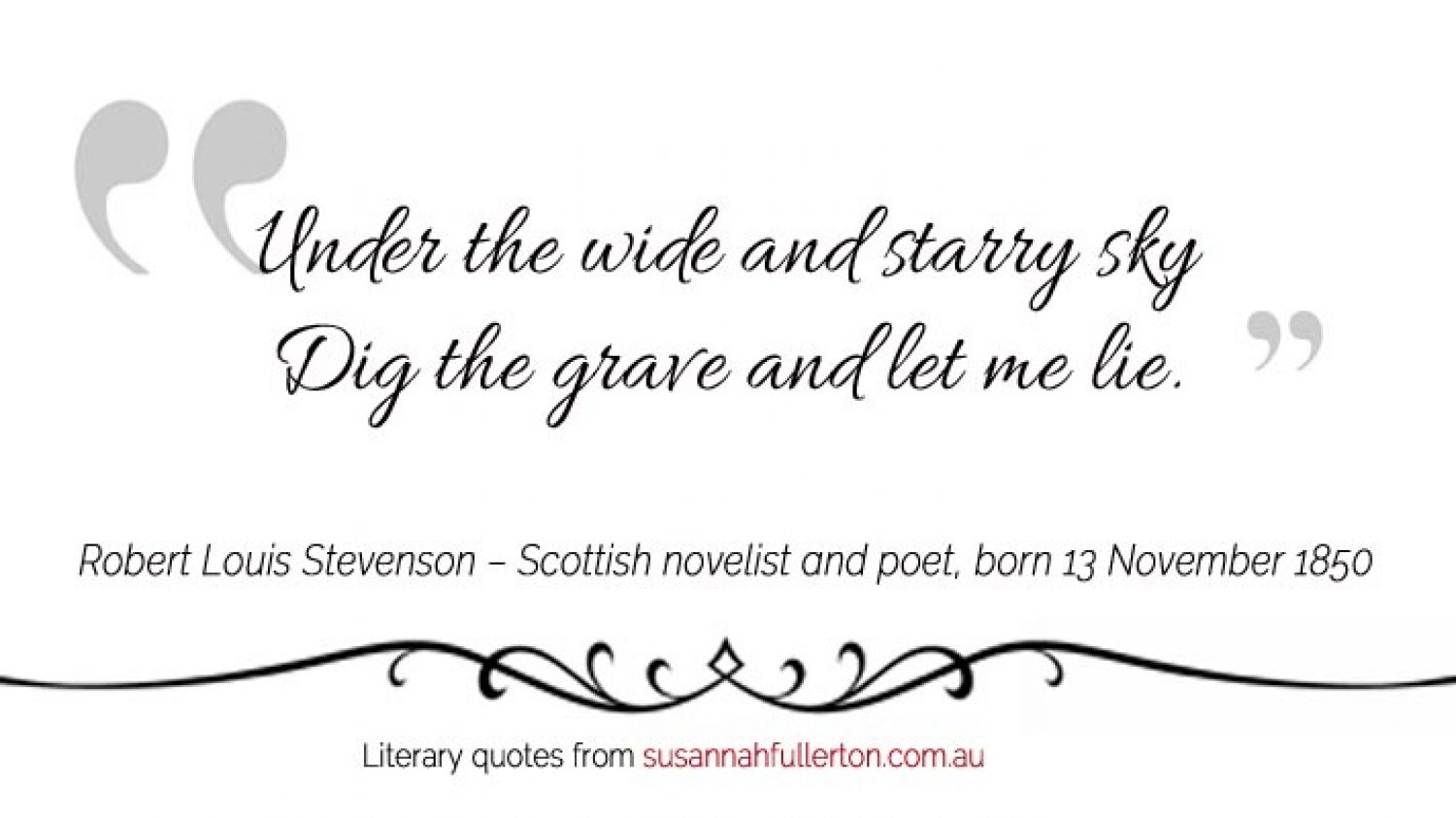 Robert Louis Stevenson quote by Susannah Fullerton