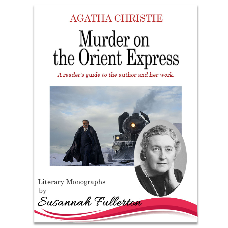 A Reader's Guide to Agatha Christie & 'Murder on the Orient Express'