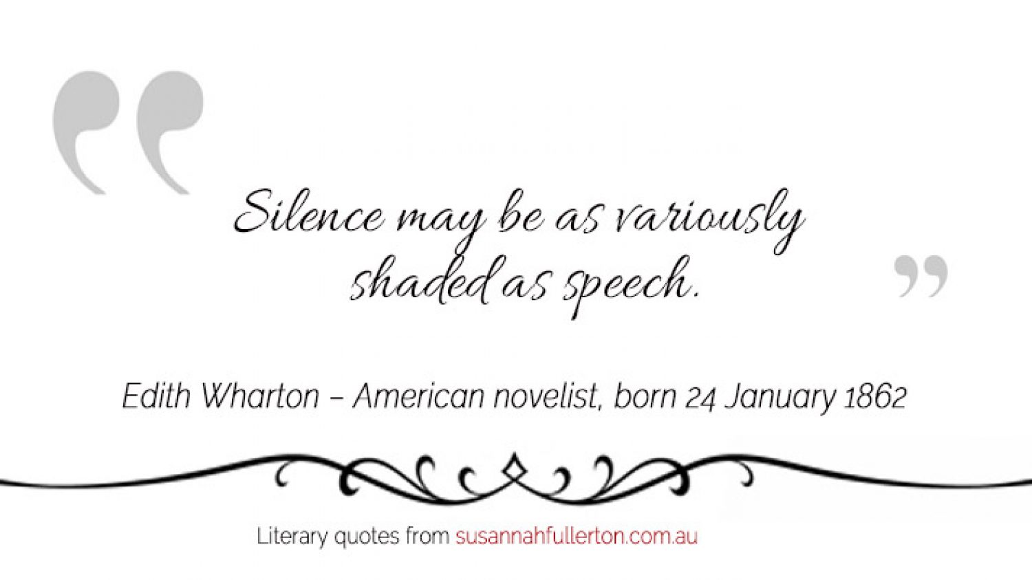 Edith Wharton quote by Susannah Fullerton