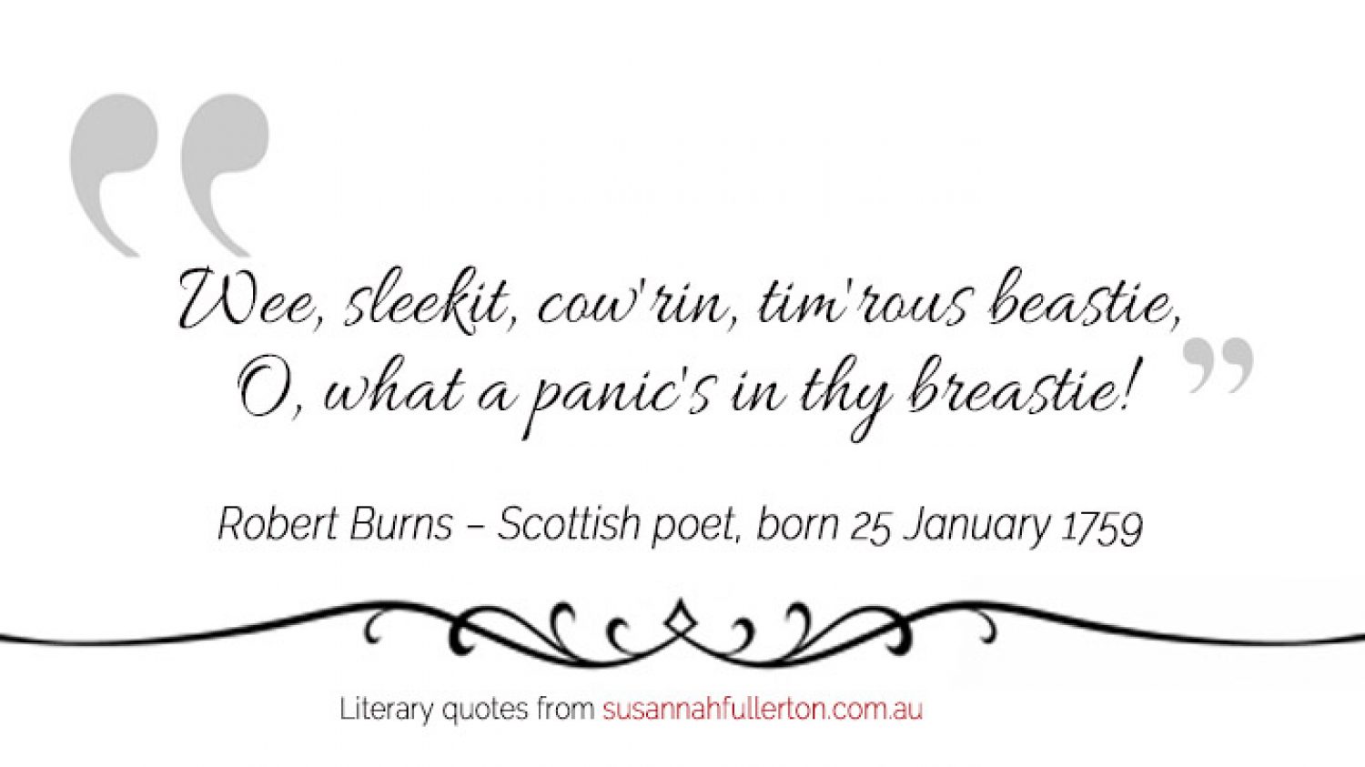 Robert Burns quote by Susannah Fullerton
