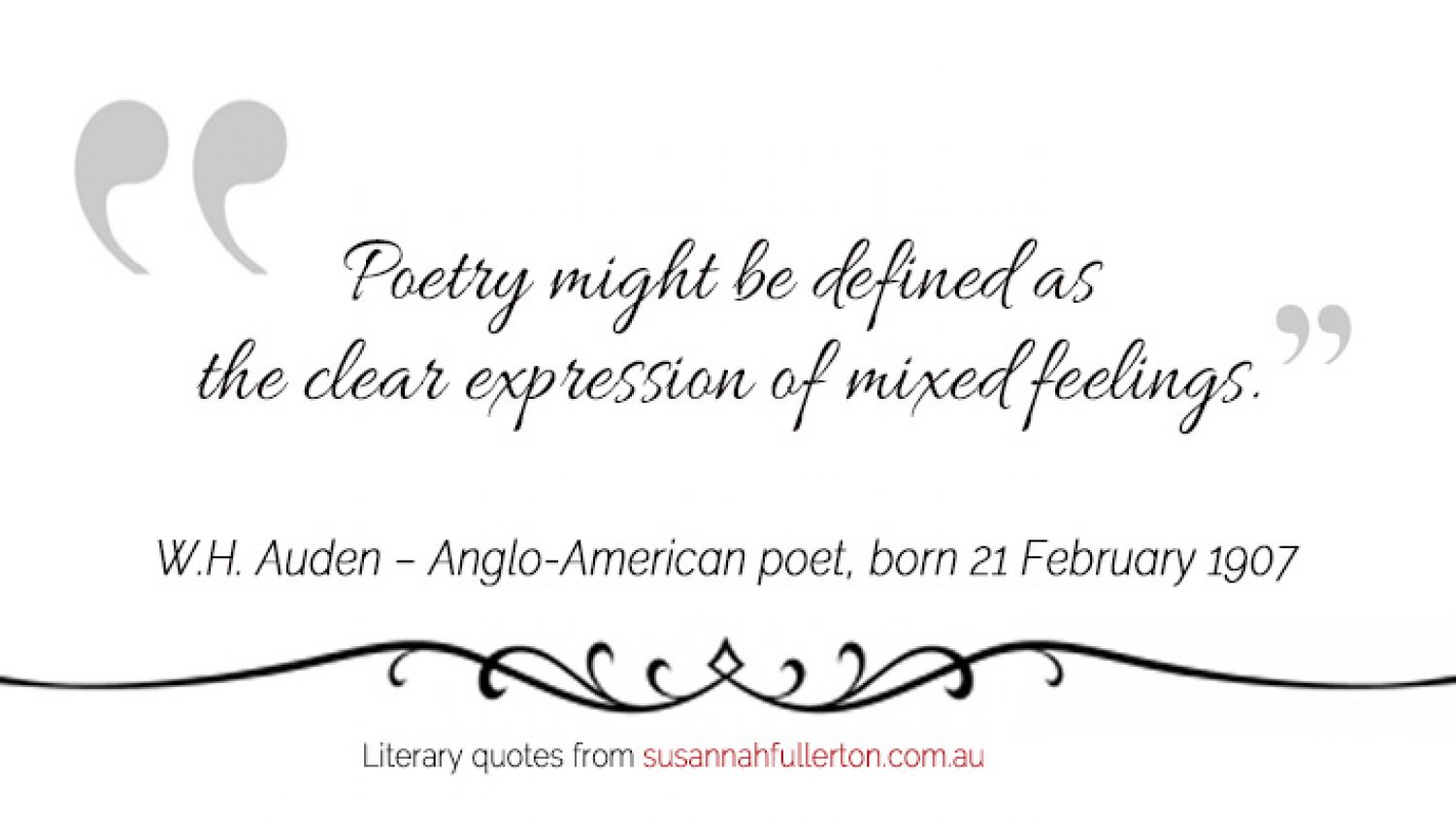 W.H. Auden quote by Susannah Fullerton
