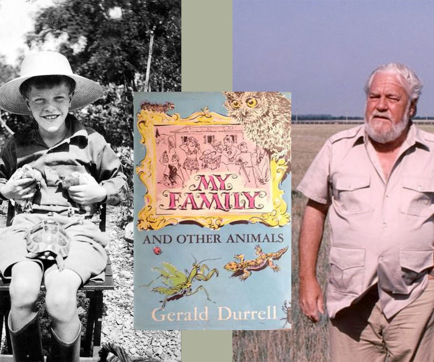 Gerald Durrell & My Family and Other Animals