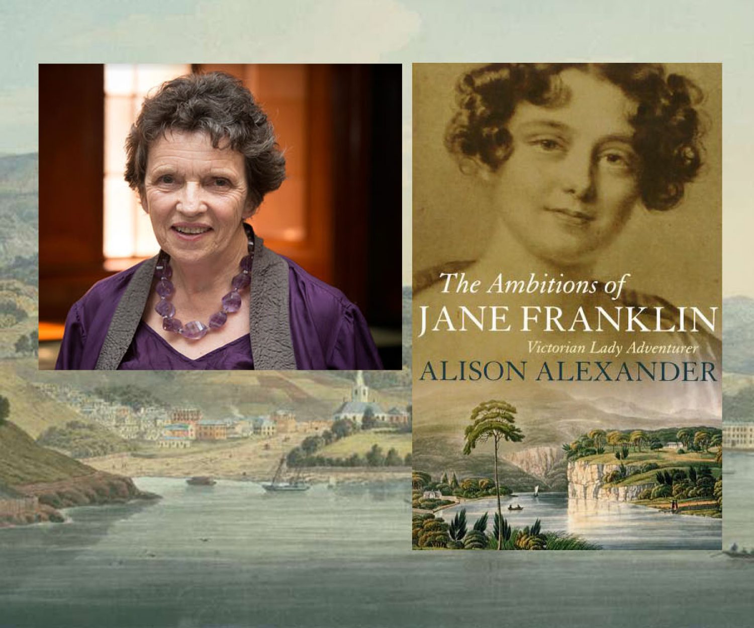 The Ambitions of Jane Franklin by Alison Alexander