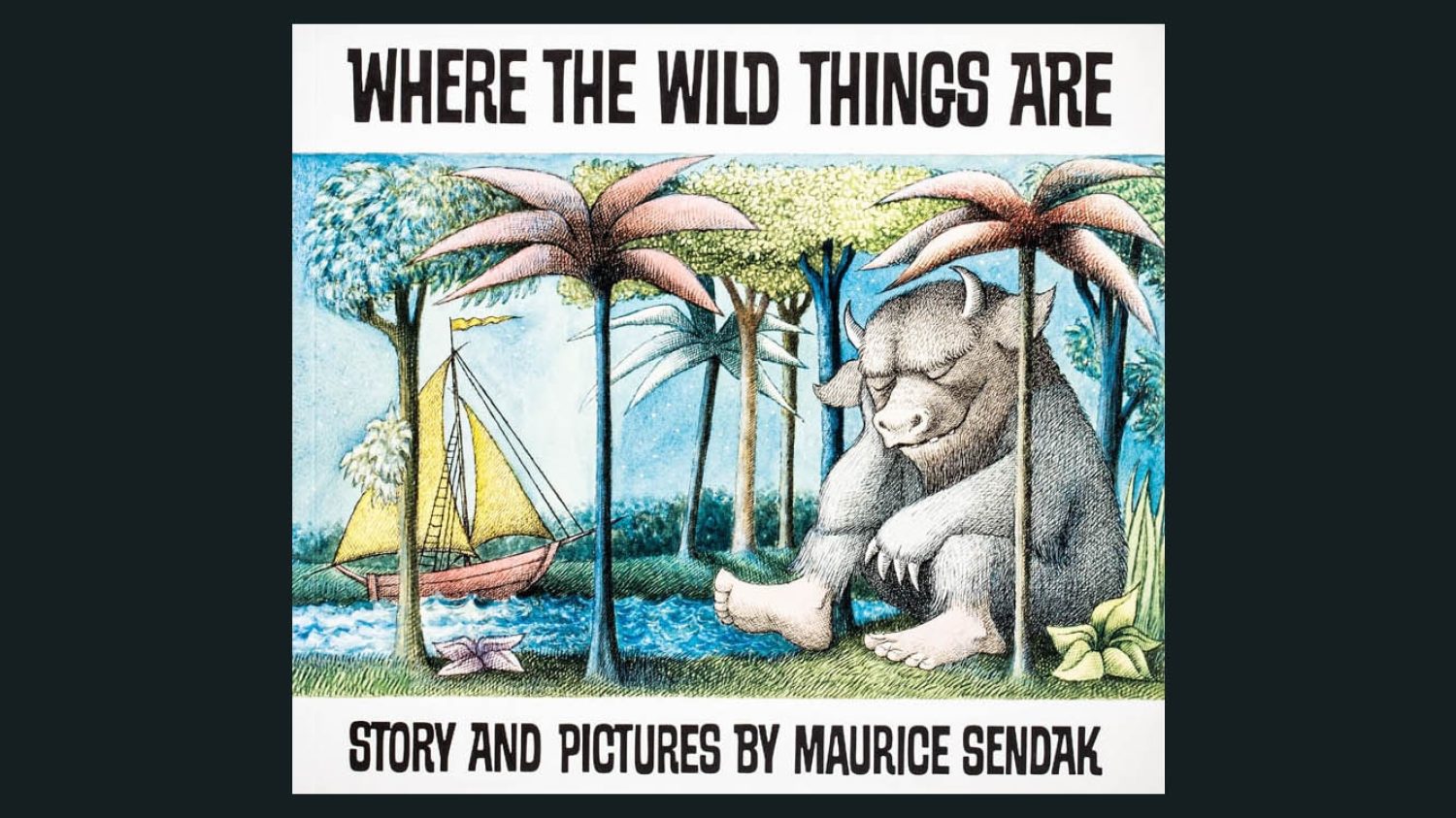 Where the Wild Things Are by Maurice Sendak