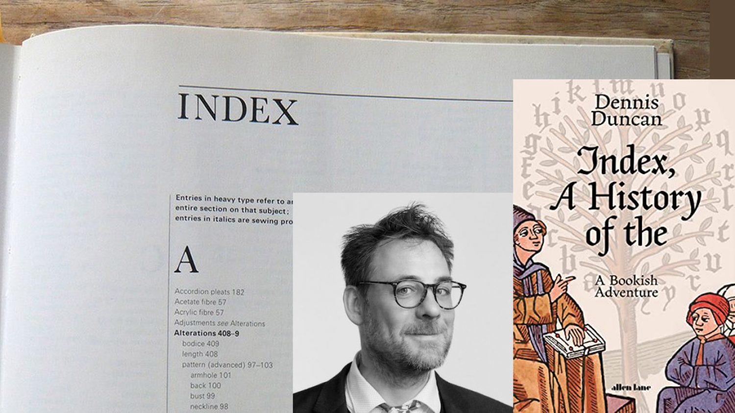 Index, A History Of The: A Bookish Adventure by Dennis Duncan