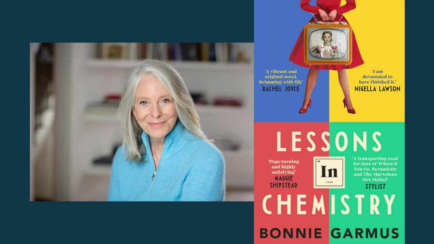 Lessons in Chemistry by Bonnie Garmus