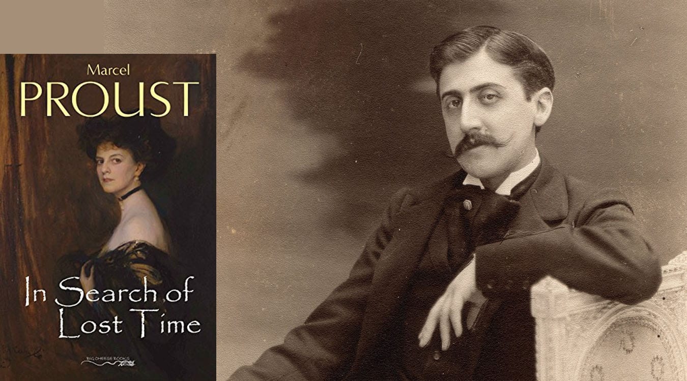 In Search of Lost Time by Marcel Proust