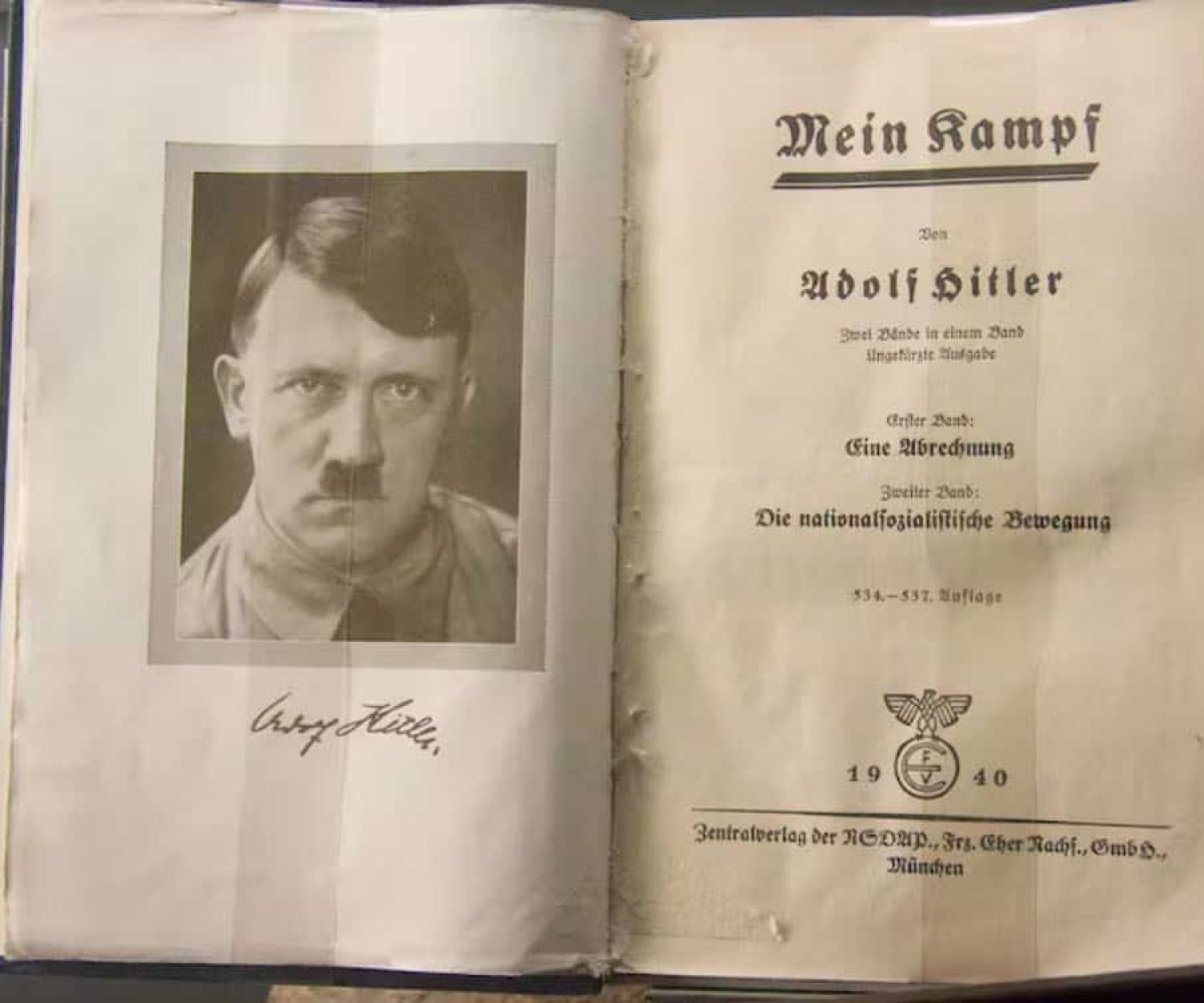 Mein Kampf (English: My Struggle or My Battle) by Adolf Hitler