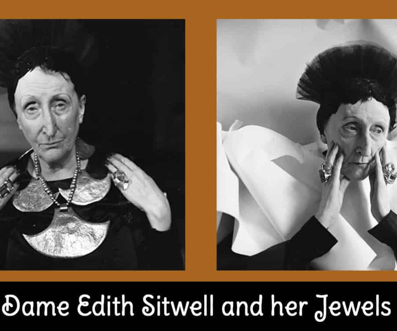 Dame Edith Sitwell & her Jewels