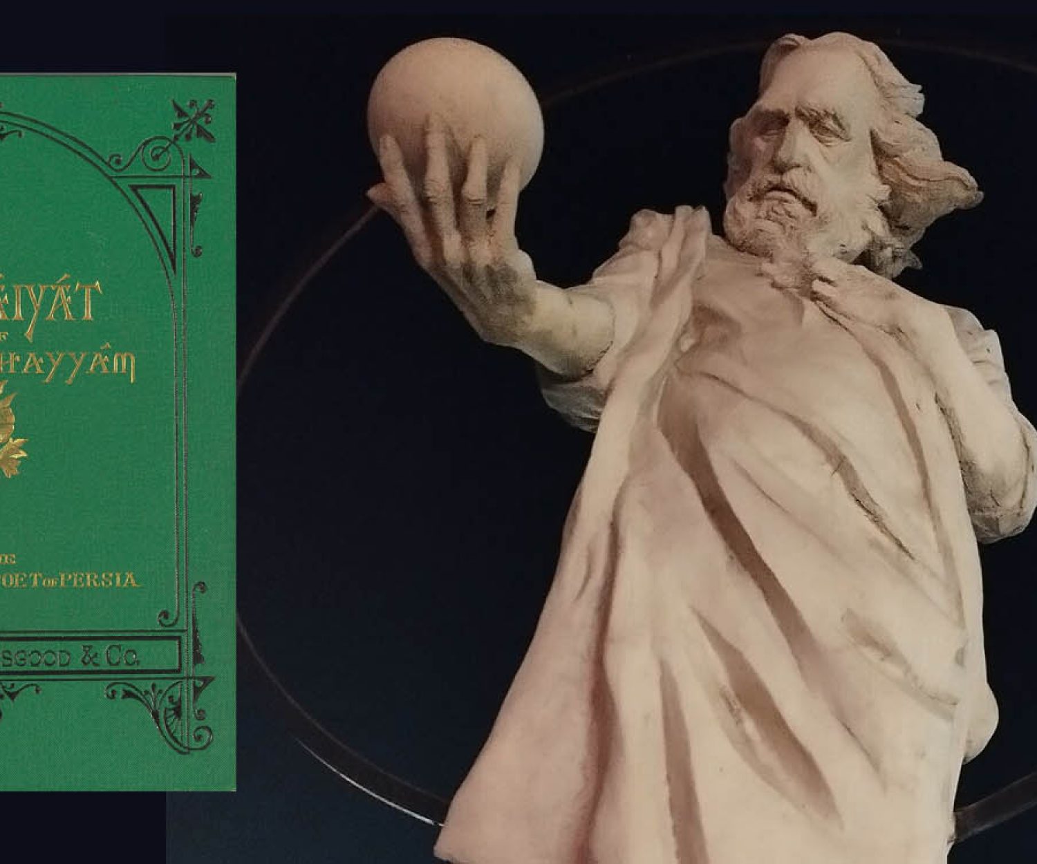 The Rubáiyát of Omar Khayyám & Statue of Khayyam in Mashhad