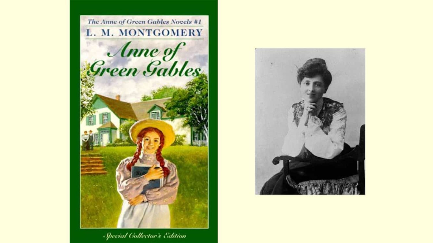 Anne of Green Gables by L.M. Montgomery