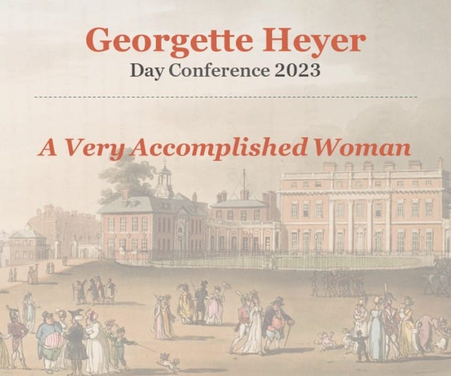 Georgette Heyer Conference 2023