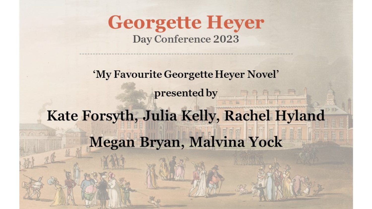 Georgette Heyer Conference 2023