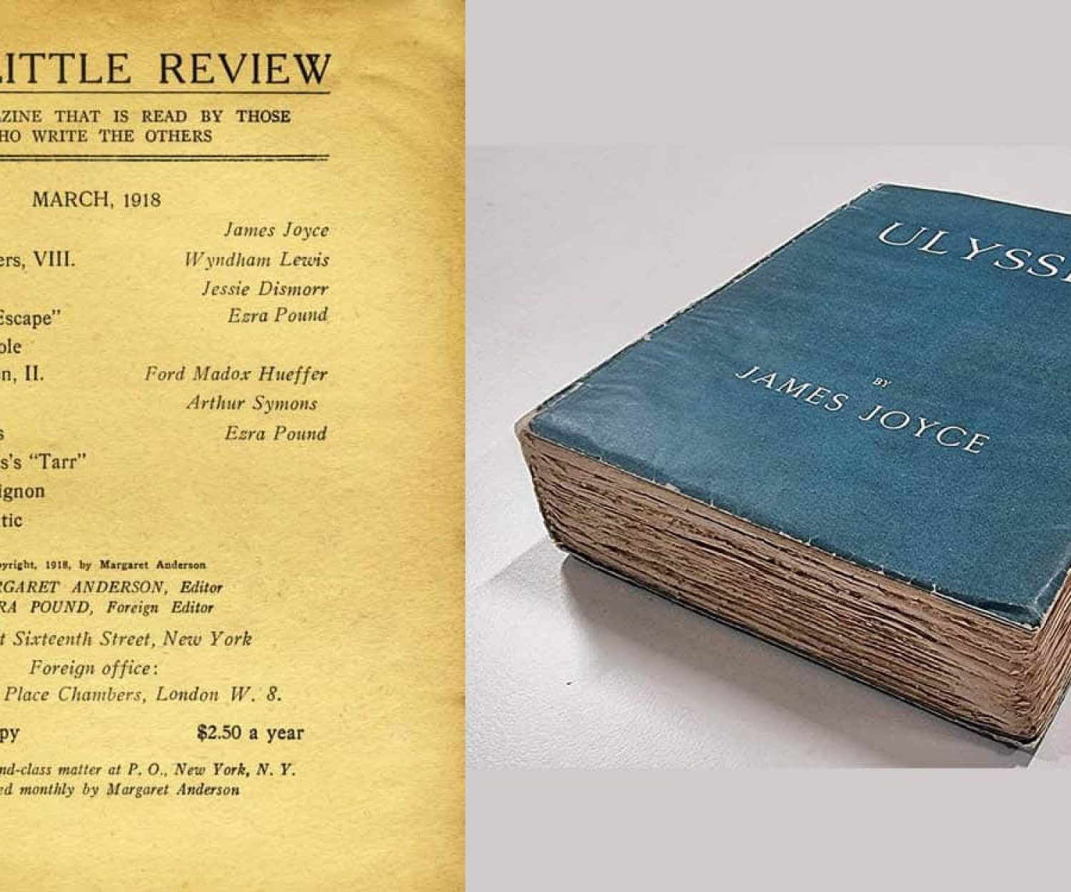 The Little Review serialised Ulysses from 1918