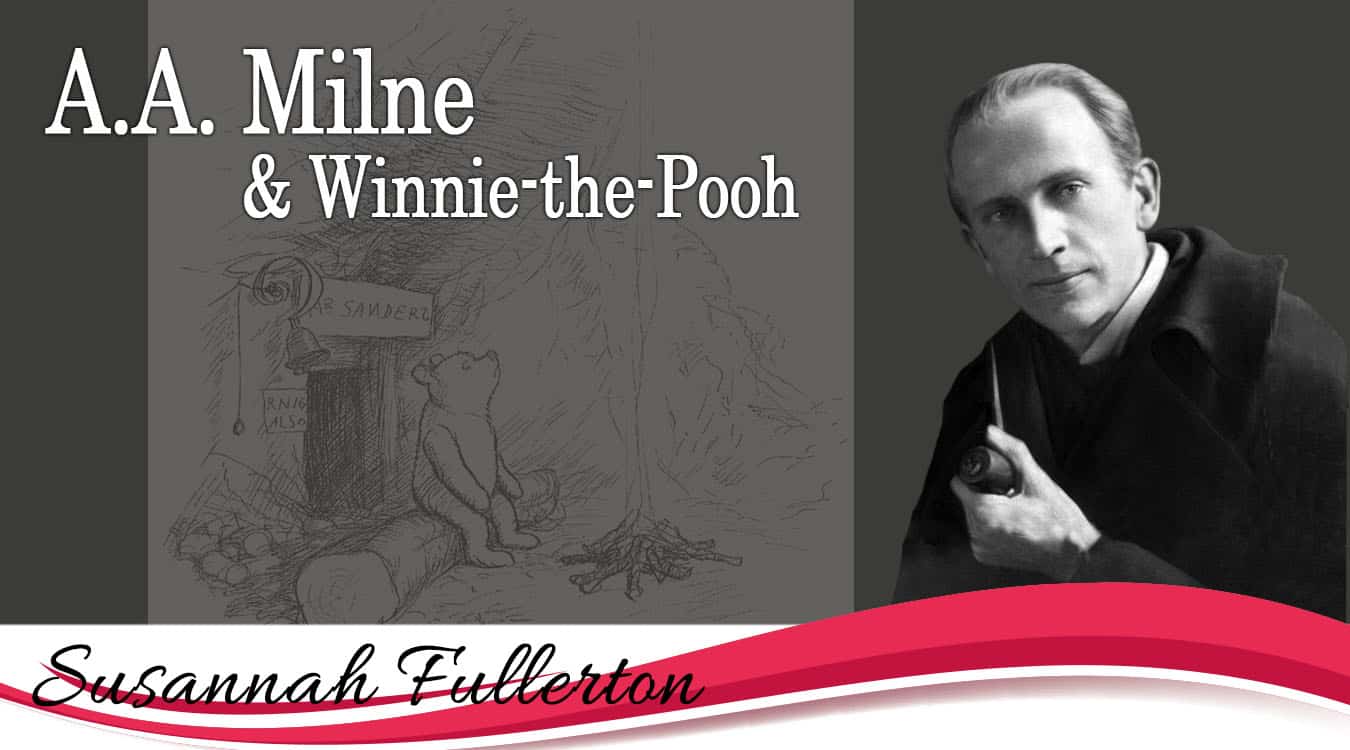 A.A. Milne & Winnie the Pooh
