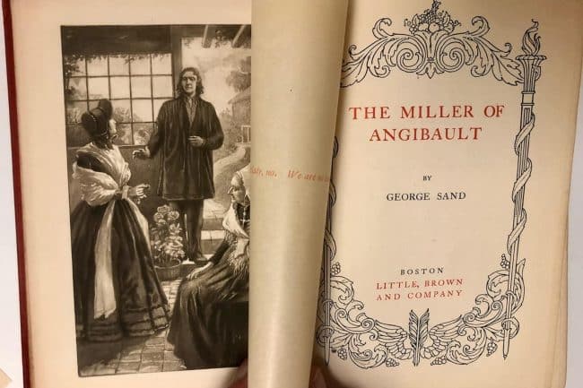 The Miller Of Angibault, Little, Brown, and Company; 1899 edition