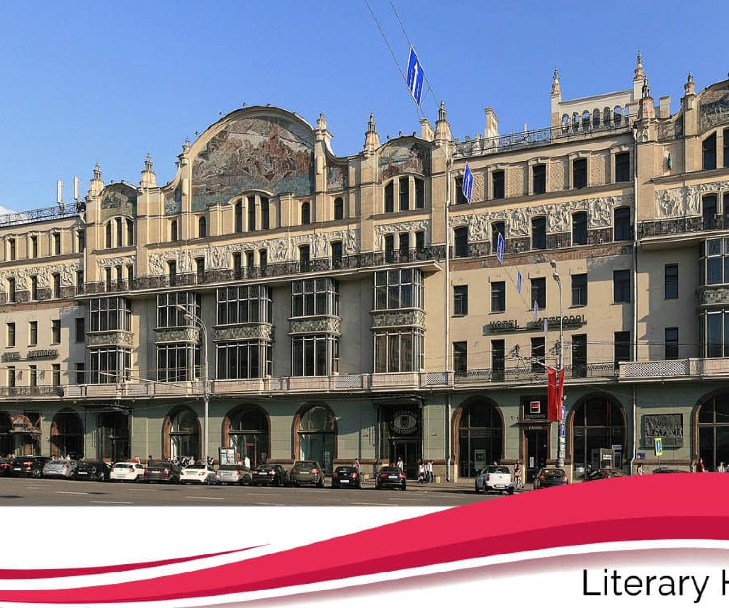 Hotel Metropol in Moscow