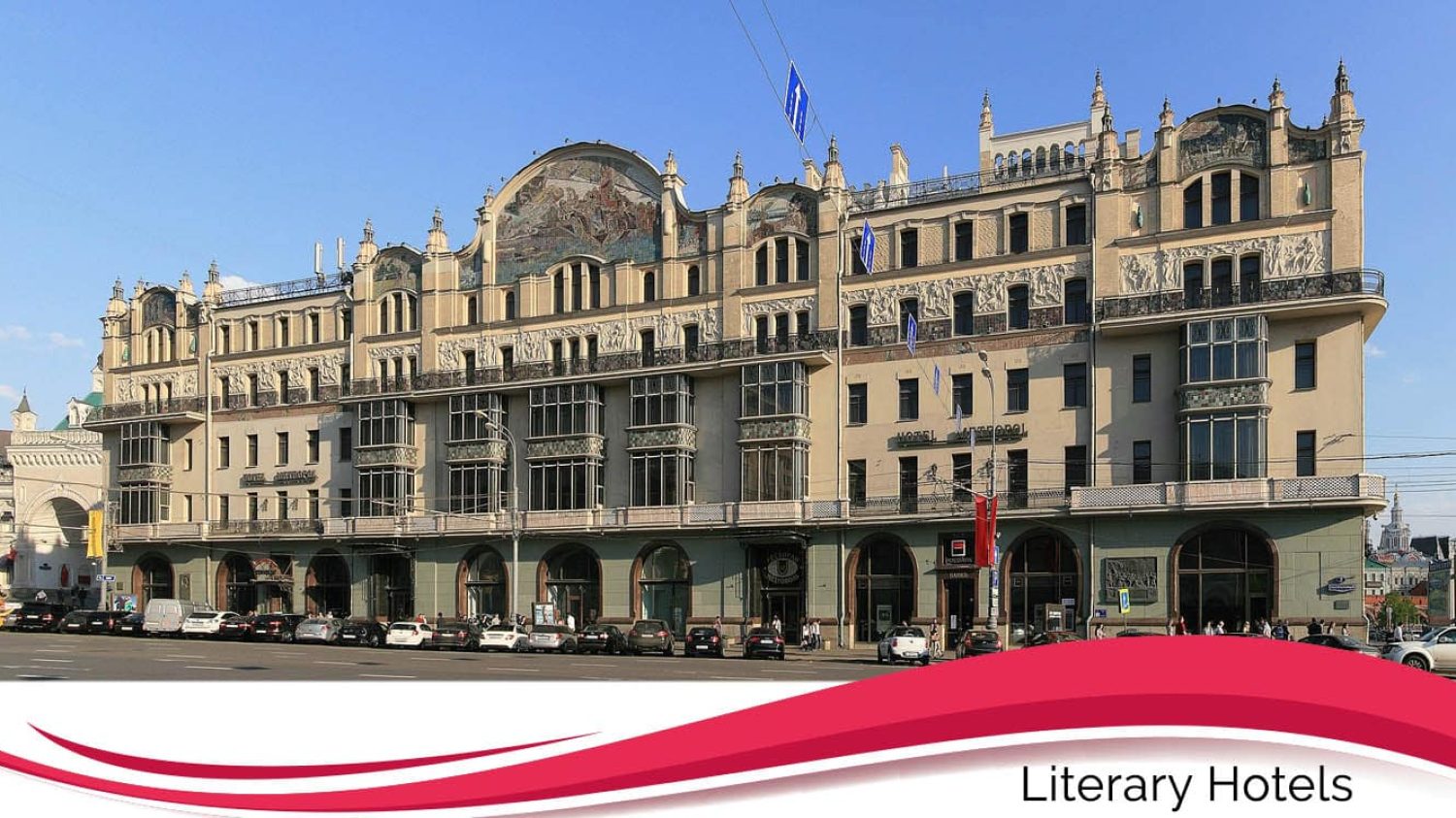 Hotel Metropol in Moscow