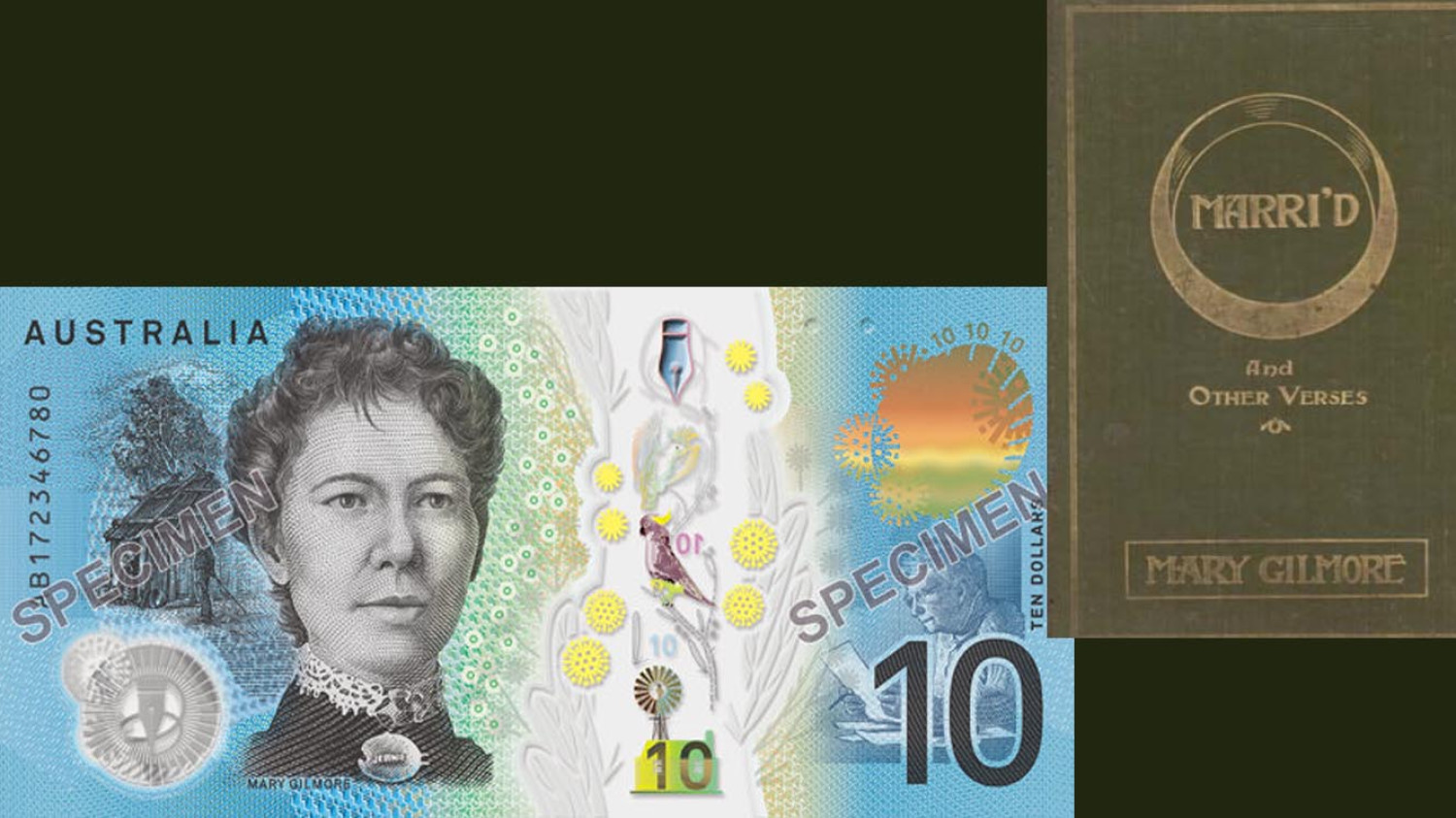 Dame Mary Gilmore & Marri'd and Other Verses