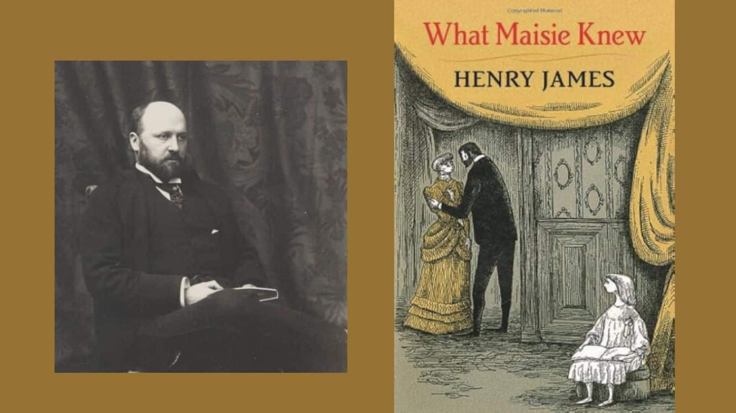 What Maisie Knew by Henry James