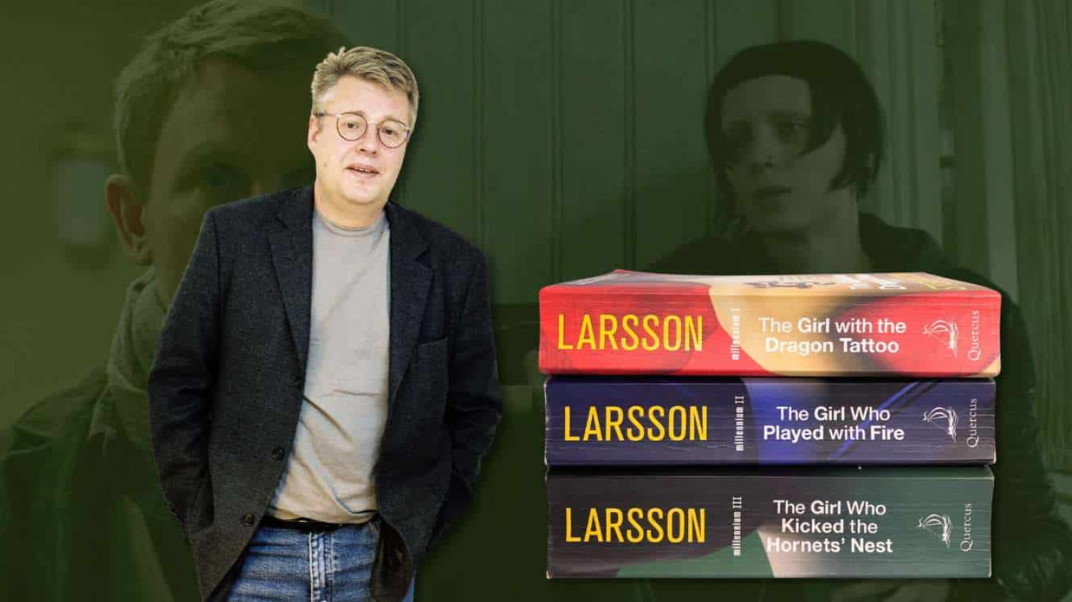 Stieg Larsson & the Millennium series