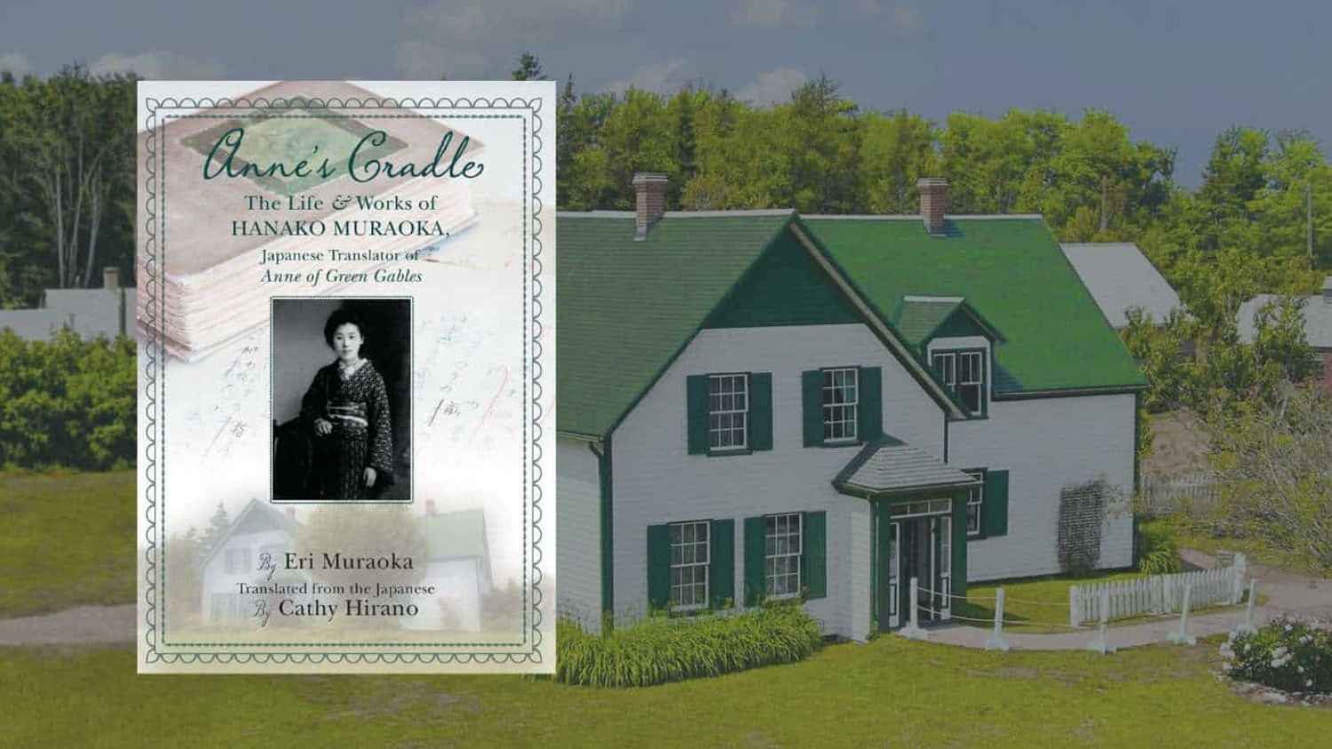 Anne's Cradle: The Life and Works of Hanako Muraoka